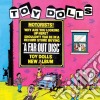 Toy Dolls (The) - A Far Out Disc cd