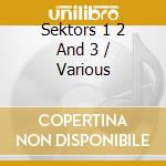 Sektors 1 2 And 3 / Various cd