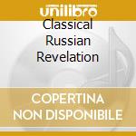 Classical Russian Revelation cd