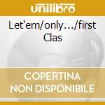 Let'em/only.../first Clas cd musicale di BILLY PAUL