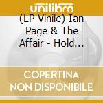 (LP Vinile) Ian Page & The Affair - Hold On To Tour Mojo (7') vinile