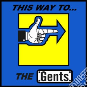Gents (The) - This Way To... The Gents cd musicale di Gents, The