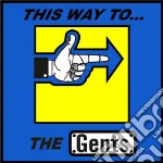 Gents (The) - This Way To... The Gents cd
