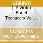 (LP Vinile) Bored Teenagers Vol. 12 / Various lp vinile