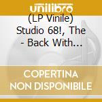 (LP Vinile) Studio 68!, The - Back With The Boys vinile