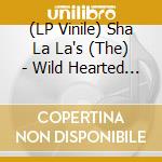 (LP Vinile) Sha La La's (The) - Wild Hearted Losers (7") vinile