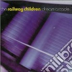 Railway Children - Dream Arcade