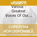Various - Greatest Voices Of Our Time Vol.1 cd