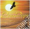 Pan Pipe Love Songs / Various cd