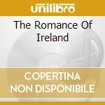 The Romance Of Ireland cd