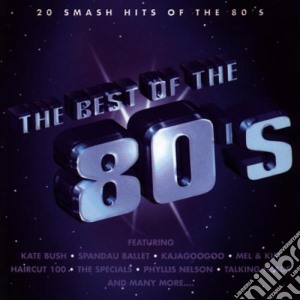 Best Of The 80's / Various cd musicale