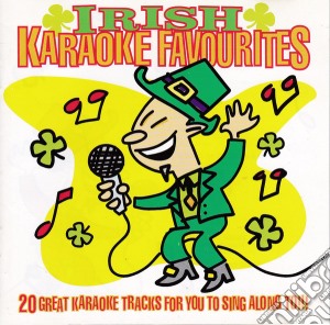 Irish Karaoke Favourites / Various cd musicale di Karaoke