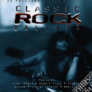 Classic Rock Ballads / Various cd musicale