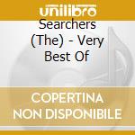 Searchers (The) - Very Best Of cd