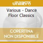 Various - Dance Floor Classics cd
