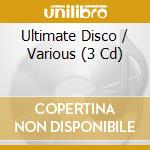 Ultimate Disco / Various (3 Cd) cd