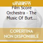 Film Score Orchestra - The Music Of Burt Bacharach