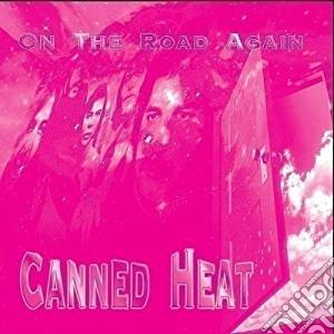 Canned Heat - On The Road Again cd musicale di Heat Canned
