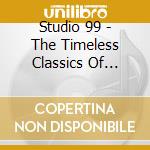 Studio 99 - The Timeless Classics Of Elton John Performed By Studio 99 cd