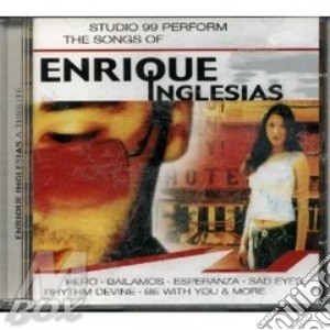 Studio 99 - Enrique Iglesias Tribute cd musicale di Studio 99