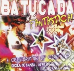 Batucada Fantastica!: A Celebration Of Carnival! / Various cd