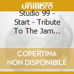 Studio 99 - Start - Tribute To The Jam & Paul Weller cd