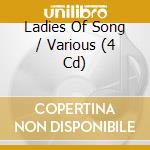 Ladies Of Song / Various (4 Cd) cd