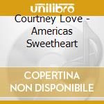 Courtney Love - Americas Sweetheart cd
