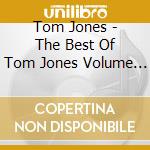 Tom Jones - The Best Of Tom Jones Volume Two cd