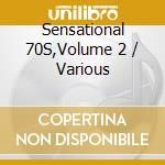 Sensational 70S,Volume 2 / Various cd