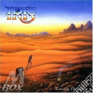 Crossing the desert cd musicale di Iris