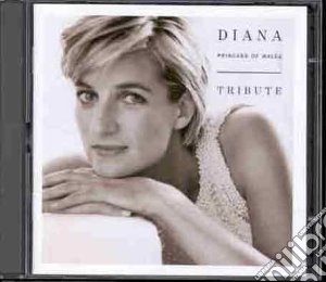 Diana, Princess Of Wales: Tribute / Various (2 Cd) cd musicale di ARTISTI VARI