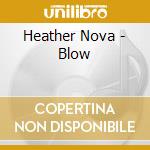 Heather Nova - Blow cd