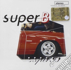 Super B - Super B cd musicale di B Super