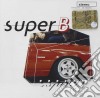 Super B - Super B cd