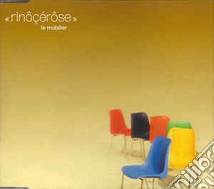 Rinocerose - Le Mobilier (Cd Single) cd musicale di Rinocerose