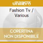 Fashion Tv / Various cd