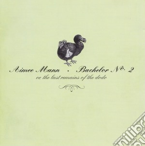Aimee Mann - Bachelor No.2 cd musicale di MANN AIMEE