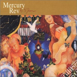 Mercury Rev - All Is Dream cd musicale di Mercury Rev