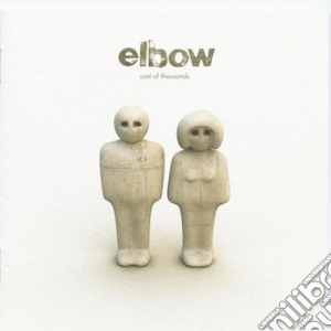 Elbow - Cast Of Thousands cd musicale di ELBOW