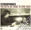 Stereophonics - You Gotta Go There To Come Back cd