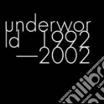 Underworld - 1992-2002 cd