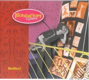 Montefiori Cocktail Vol.3 / Various cd musicale di ARTISTI VARI