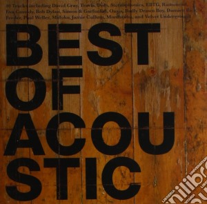 Best Of Acoustic / Various (2 Cd) cd musicale di ARTISTI VARI