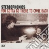 Stereophonics - You Gotta Go There To Come Back cd