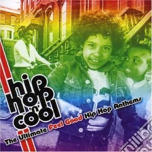 Hip Hop & Cool / Various cd musicale di Artisti Vari