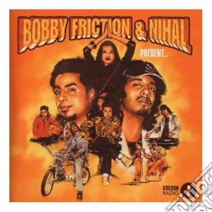 Bobby Friction And Nihal Present / Various (2 Cd) cd musicale