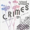 Blood Brothers (the) - Crimes cd