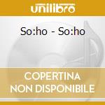 So:ho - So:ho cd
