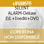 SILENT ALARM-Deluxe Ed.+Inediti+DVD cd musicale di Party Bloc